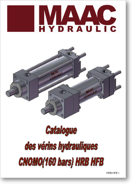 pdf -Catalogue des vérins Hydrauliques
CNOMO (160 bars) HRB-HFB
